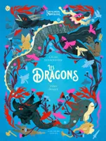 Les Dragons, L'Encyclopédie du Merveilleux - tome 3