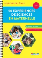Les Fiches de l'école - 50 expériences de sciences en maternelle, Un matériel pédagogique prêt à l'emploi