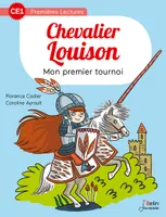 Chevalier Louison, Mon premier tournoi - CE1, 