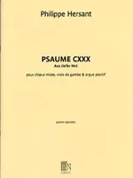 Psaume CXXX: Aus Tiefer Not, Pour Choeur Mixte, Viole de Gambe et Orgue