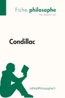 Condillac (Fiche philosophe), Comprendre la philosophie avec lePetitPhilosophe.fr