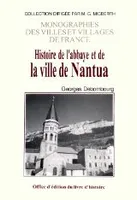 Histoire de l'abbaye et de la ville de Nantua