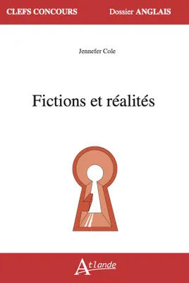 Fictions et réalités