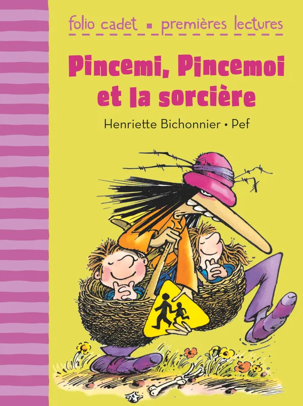 Livres Jeunesse de 6 à 12 ans Romans Pincemi, Pincemoi et la sorcière Henriette Bichonnier