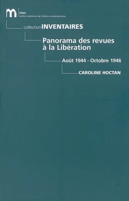 Panorama des revues à la Libération 1944-1946
