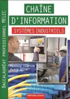 Chaîne d'information systèmes industriels baccalauréat professionnel MELEC