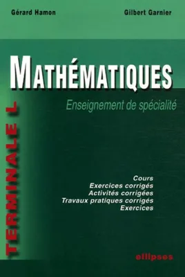 Mathématiques - Enseignement de spécialité - Terminale L