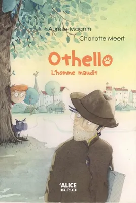 Othello - Le brigand du passé