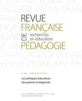 Revue française de pédagogie, n°203/2018, Les pratiques éducatives des parents enseignants