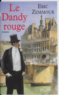 Le Dandy rouge, roman
