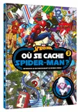 SPIDER-MAN - Où se cache Spider-Man ? vol.2 - Cherche et trouve - MARVEL