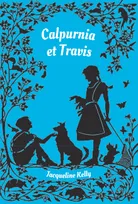 Calpurnia et Travis