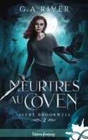 2, Meurtres au coven, Avery Brookwell, T2