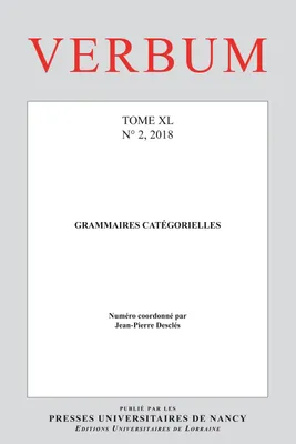 Verbum, n°2/2018, Grammaires catégorielles