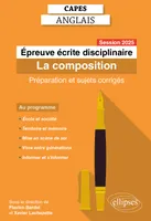 CAPES Anglais 2025 - Épreuve écrite disciplinaire - La composition