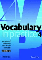 Vocabulary in practice - 4, Livre