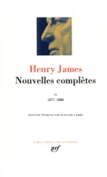 Nouvelles complètes / Henry James, II, Nouvelles complètes (Tome 2-1877-1888), 1877-1888