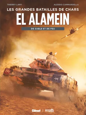 El Alamein, De sable et de feu