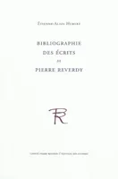 Bibliographie des écrits de Pierre Reverdy