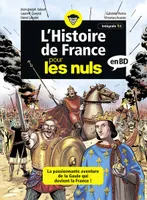 L'histoire de France, 1, La passionnante aventure de la Gaule qui devient la France !