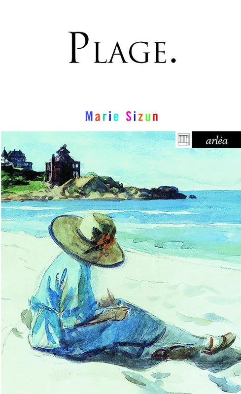 Livres Littérature et Essais littéraires Romans contemporains Francophones Plage Marie Sizun
