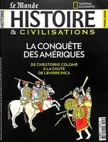 Histoire & Civilisations Hs N°3 Decouverte Des Ameriques Ete 2017