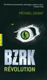 2, BZRK (Tome 2-Révolution), Révolution