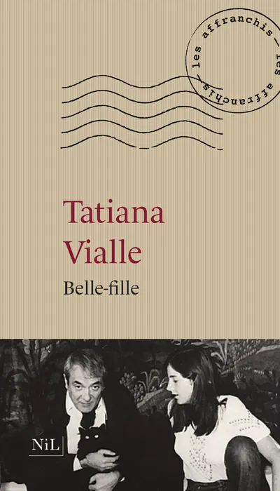 Livres Littérature et Essais littéraires Romans contemporains Francophones Belle-fille Tatiana Vialle