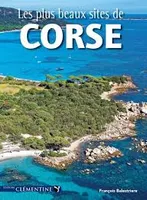 Les plus beaux sites de Corse