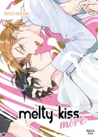 Melty Kiss More