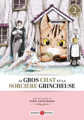 2, Le Gros Chat et la Sorcière grincheuse - vol. 02