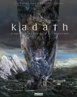 Kadath - le guide de la cite i, D'après l'oeuvre de H. P. Lovecraft