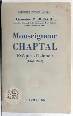 De la diplomatie à l'épiscopat : Monseigneur Chaptal, Évêque d'Isionda, 1861-1943