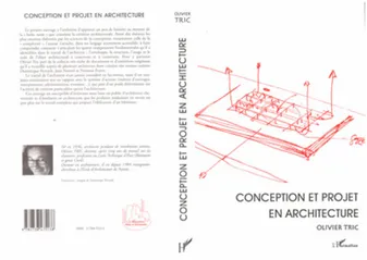 CONCEPTION ET PROJET EN ARCHITECTURE, articulation des composantes enveloppe, structure, usage et coût dans la conception et au sein du système d'acteurs