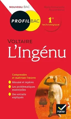 Profil - Voltaire, L'Ingénu, analyse littéraire de l'oeuvre