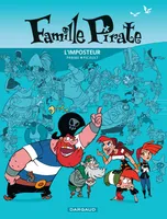 Famille Pirate, 2, Tome 2 - L'Imposteur