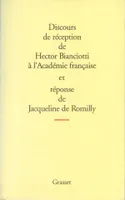 Discours de réception de Hector Bianciotti à l'Académie française et réponse de Jacqueline de Romilly, [23 janvier 1997]