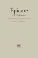 Épicure et les épicuriens, Textes choisis par Jean Brun