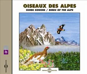 CD / OISEAUX & SONS NATUR / Oiseaux des Alpes : Guide sonore