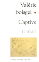 Captive, roman