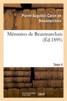 Mémoires de Beaumarchais Tome 4