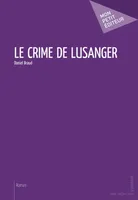 Le Crime de Lusanger