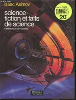 Science fiction et faits de science, BIBLIOTHEQUE DE L'UNIVERS