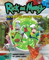 Rick & Morty - Le livre de recettes officiel