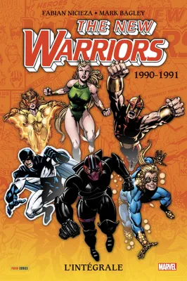 New Warriors : L'intégrale 1990-1991 (T01)