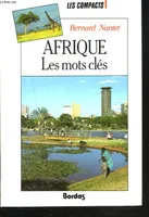 AFRIQUE : LES MOTS-CLES (Ancienne Edition) [Mar 01, 1993] Nantet, les mots clés