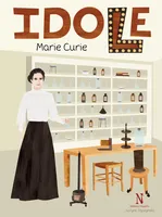 Idole, Marie Curie