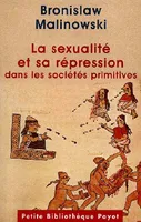 La Sexualité et sa répression dans les sociétés primitives_1_ere_ed
