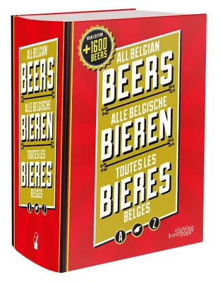 Toutes les bières belges / All Belgian Beers / Alle Belgische Bieren, Français-anglais-néerlandais
