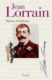 Jean Lorrain, Miroir de la Belle Époque